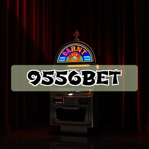 9556bet.com App